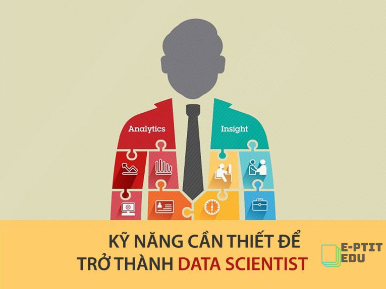 kỹ năng cần thiết trở thành data scientist