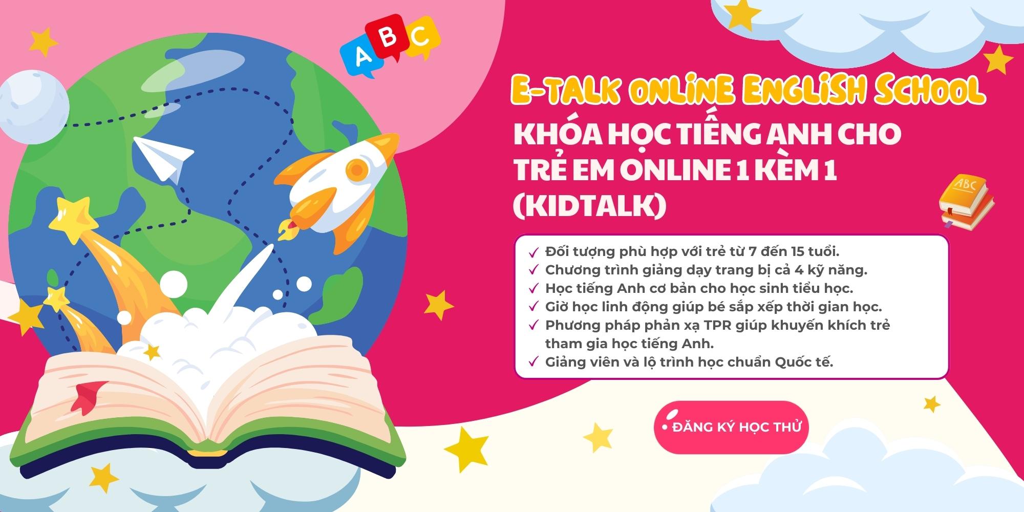 Khóa học tiếng Anh online cho trẻ tại E-talk