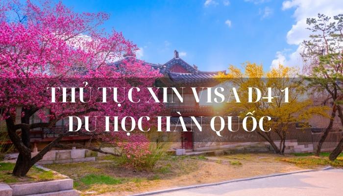 visa d4-1 du học hàn quốc