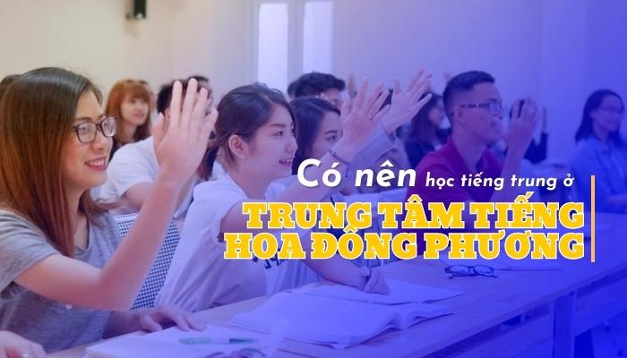 Học tiếng Trung tại Hoa ngữ Đông Phương