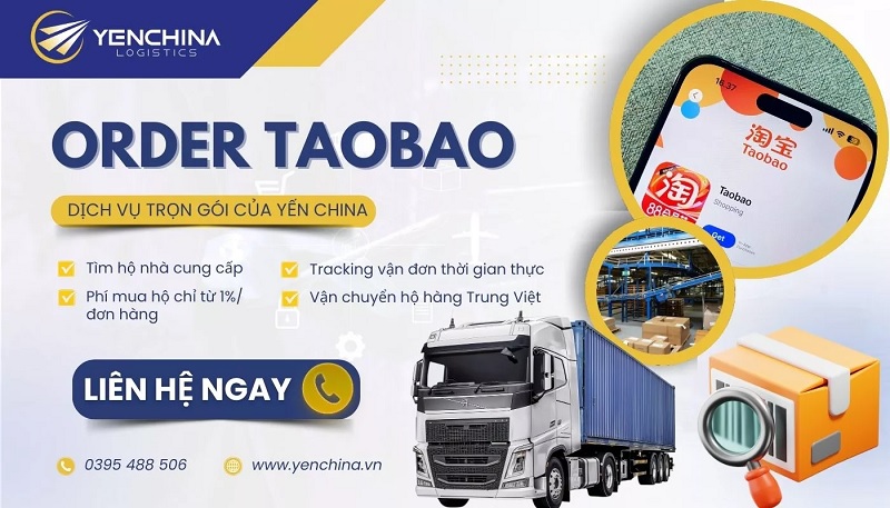 Dịch vụ nhập hàng Taobao trọn gói tại Yến China
